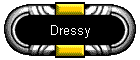 Dressy