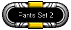 Pants Set 2